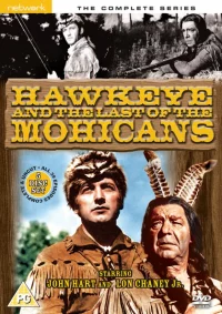 Hawkeye and the Last of the Mohicans - The Complete Series