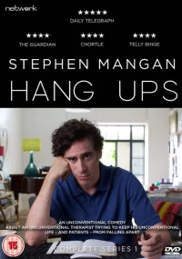 Hang Ups: The Complete First Series