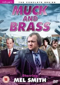 MUCK AND BRASS: THE COMPLETE SERIES