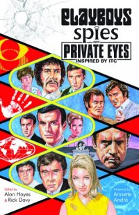 Playboys Spies and Private Eyes