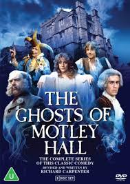 THE GHOSTS OF MOTLEY HALL: THE COMPLETE SERIES