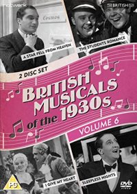 BRITISH MUSICALS OF THE 1930S: VOL 6