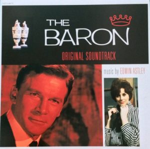 THE BARON: ORIGINAL SOUNDTRACK - EDWIN ASTLEY- VINYL